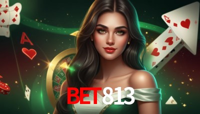 BET813 Casino: Jogue Online e Ganhe Grandes Prêmios